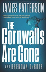 Cover of The Cornwalls Are Gone by James Patterson