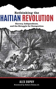 Front cover of Rethinking the Haitian Revolution by Alex Dupuy