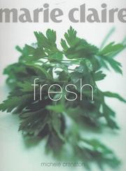 Front cover of Marie Claire fresh by Michele Cranston