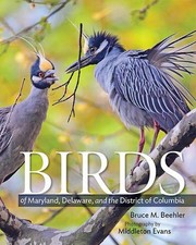 Front cover of Birds of Maryland, Delaware, and the District of Columbia by Bruce M. Beehler