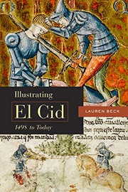 Front cover of Illustrating El Cid, 1498 to Today by Lauren Beck