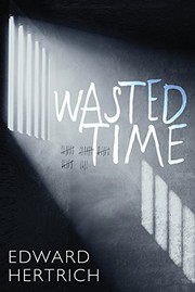 Cover of Wasted Time by Edward Hertrich