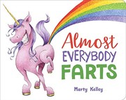 Front cover of Almost everybody farts by Marty Kelley