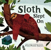 Cover of Sloth slept on by Frann Preston-Gannon