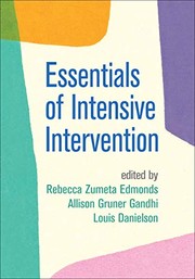 Front cover of Essentials of Intensive Intervention by Rebecca Zumeta Edmonds