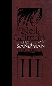 Front cover of The Sandman Omnibus, Vol. 3 by Neil Gaiman