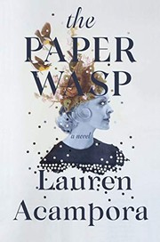 Front cover of The Paper Wasp by Lauren Acampora