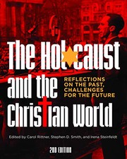 Front cover of The Holocaust and the Christian World by Edited by Carol Rittner