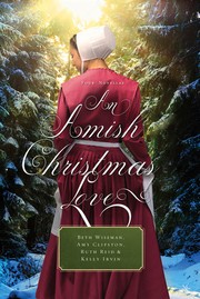 Front cover of An Amish Christmas love by Beth Wiseman