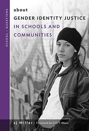 Front cover of about Gender Identity Justice in Schools and Communities by sj Miller