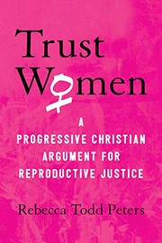 Front cover of Trust women by Rebecca Todd Peters