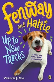 Cover of Fenway and Hattie up to new tricks by Victoria J. Coe