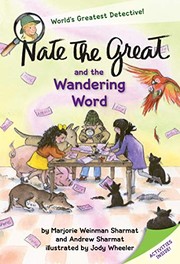 Front cover of Nate the Great and the Wandering Word by Marjorie Weinman Sharmat