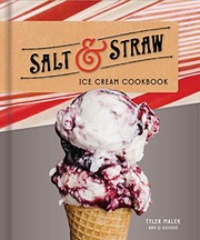 Front cover of Salt & Straw Ice Cream Cookbook by Tyler Malek