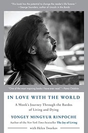 Front cover of In Love with the World by Rinpoche Yongey Mingyur