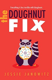Cover of The doughnut fix by Jessie Janowitz
