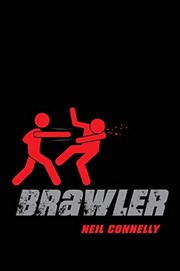 Cover of Brawler by Neil Connelly