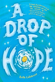 Front cover of A Drop of Hope by Keith Calabrese