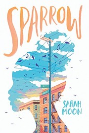 Cover of Sparrow by Sarah Moon
