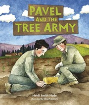 Front cover of Pavel and the Tree Army by Heidi Smith Hyde