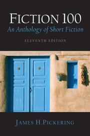 Front cover of Fiction 100 by James H. Pickering