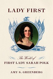 Cover of Lady First by Amy S. Greenberg