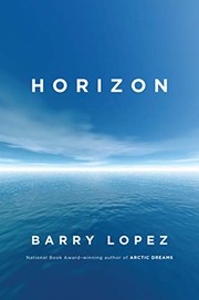 Cover of Horizons by Barry Lopez