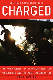 Cover of Charged by Emily Bazelon