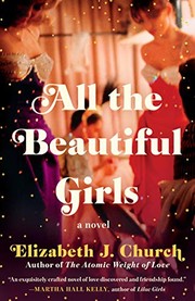 Front cover of All the beautiful girls by Elizabeth J. Church