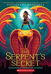 Cover of The serpent's secret by Sayantani DasGupta