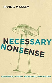 Front cover of Necessary Nonsense by Irving Massey