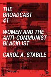 Cover of The Broadcast 41 by Carol A Stabile