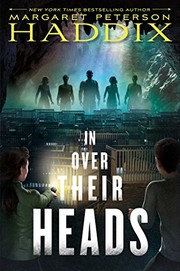 Front cover of In over their heads by Margaret Peterson Haddix