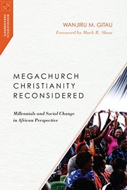 Cover of Megachurch Christianity Reconsidered by Wanjiru M. Gitau