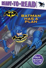 Cover of Batman has a plan by Tina Gallo