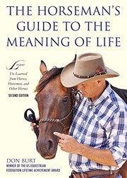 Front cover of The horseman's guide to the meaning of life by Don Burt