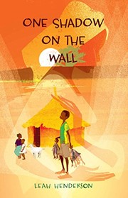 Cover of One shadow on the wall by Leah Henderson