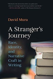 Front cover of A Stranger's Journey by David Mura