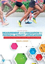 Cover of Measurement and Evaluation in Physical Activity Applications by Phillip Bishop