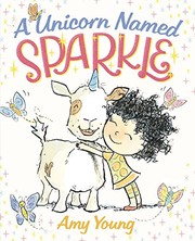 Cover of A unicorn named Sparkle by Amy Young