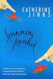 Cover of Spinning Around by Catherine Jinks