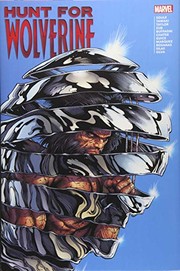 Cover of Hunt for Wolverine by Charles Soule