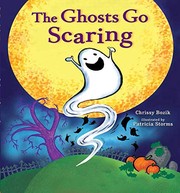 Cover of The ghosts go scaring by Chrissy Bozik