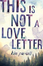 Front cover of This is not a love letter by Kim Purcell