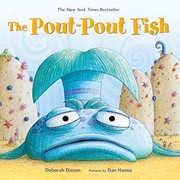 Front cover of The Pout-Pout Fish by Deborah Diesen