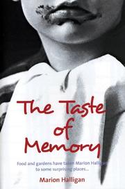Cover of The Taste of Memory by Marion Halligan