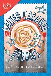 Front cover of Salted caramel dreams by Jackie Nastri Bardenwerper
