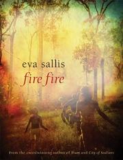 Cover of Fire fire by Eva Sallis