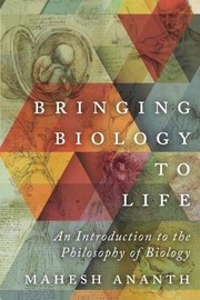 Front cover of Bringing Biology to Life by Mahesh Ananth
