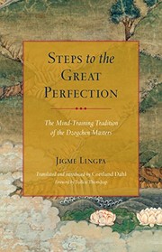 Front cover of Steps to the Great Perfection by Jigme Lingpa